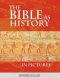 The Bible as History in Pictures