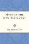 Myth in the New Testament