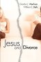 Jesus and Divorce