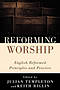 Reforming Worship