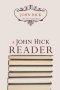 A John Hick Reader