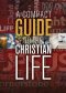 A Compact Guide to the Christian Life (repack)