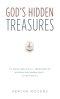 God's Hidden Treasures: All Wisdom and Knowledge