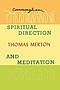 Spiritual Direction and Meditation