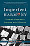 Imperfect Harmony