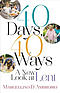 40 Days, 40 Ways: A New Look at Lent