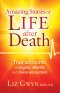 Amazing Stories Of Life After Death