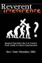 Reverent Irreverence