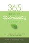 365 Days Of Understanding Your Grief