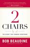 2 Chairs: The Secret That Changes Everything