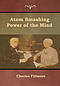 Atom Smashing Power of the Mind