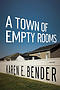 A Town of Empty Rooms