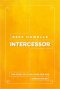 Rees Howells: Intercessor