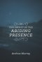 The Secret of the Abiding Presence
