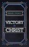 Victory in Christ
