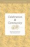 Celebration and Community