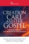 Creation Care and the Gospel