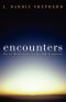 Encounters: Poetic Meditations on the Old Testament