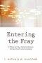 Entering the Fray