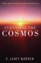 Cleansing the Cosmos: A Biblical Model for Conceptualizing and Counteracting Evil