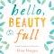 Hello, Beauty Full