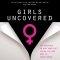 Girls Uncovered