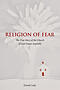 Religion of Fear: The True Story of the Church of God Union Assembly
