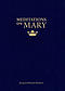 Meditations on Mary