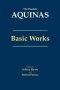 Aquinas: Basic Works