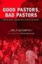 Good Pastors, Bad Pastors