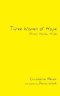 Three Women of Hope: Miriam, Hannah, Huldah