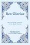 Rex Gloriae: The Kingship of Christ in the Early Church