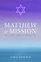 Matthew and Mission