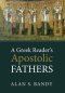 Greek Reader\'s Apostolic Fathers