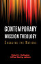 Contemporary Mission Theology