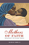 Mothers of Faith