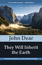They Will Inherit the Earth: Peace and Nonviolence in a Time of Climate Change