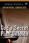 Audio CD-God's Secret Plan Unfolds (Spiritual Conflict Series) (6 CD)