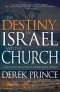 The Destiny of Israel and the Church