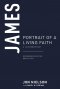 James: Portrait of a Living Faith