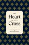 The Heart of the Cross