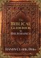 The Biblical Guidebook to Healing & Deliverance