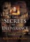 The Secrets to Deliverance