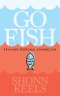 Go Fish: Reviving Personal Evangelism