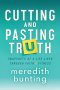 Cutting and Pasting Truth: Snapshots of a Life Lived Through Faith and Fitness