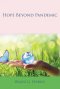 Hope Beyond Pandemic