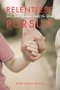 Relentless Pursuit : God's Gentle Guidance Amidst the Storm