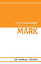 Live the Word Commentary: Mark