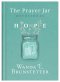 The Prayer Jar Devotional: HOPE