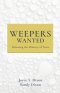 Weepers Wanted: Releasing the Ministry of Tears